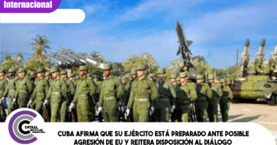 Cuba afirma que su ejército está preparado ante posible agresión de EU y reitera disposición al diálogo Cuba afirma que su ejército está preparado ante posible agresión de EU y reitera disposición al diálogo