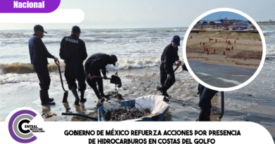 Gobierno de México refuerza acciones por presencia de hidrocarburos en costas del Golfo Gobierno de México refuerza acciones por presencia de hidrocarburos en costas del Golfo