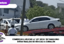 Comienzan a aplicar la “ley grúa” en Tamaulipas; evitan traslado de vehículo a corralón
