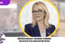 Diputada Magaly Deandar condena hechos de vi0l3nci4 en Reynosa