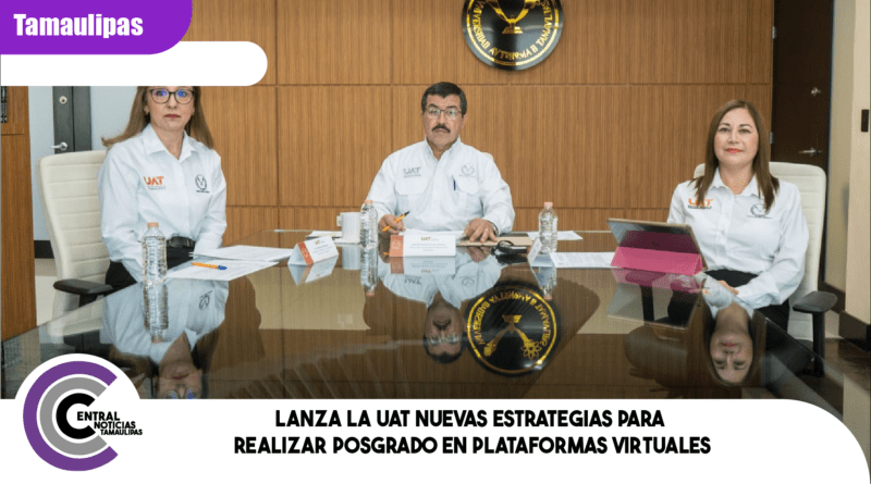 Lanza la UAT nuevas estrategias para realizar posgrado en plataformas virtuales
