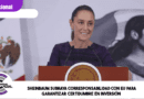 Sheinbaum subraya corresponsabilidad con EU para garantizar certidumbre en inversión