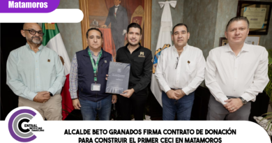 Alcalde Beto Granados firma contrato de donación para construir el primer CECI en Matamoros Alcalde Beto Granados firma contrato de donación para construir el primer CECI en Matamoros