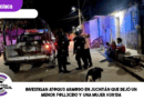 Investigan ataque armado en Juchitán que dejó un menor fallecido y una mujer herida