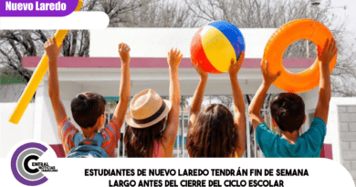 Estudiantes de Nuevo Laredo tendrán fin de semana largo antes del cierre del ciclo escolar