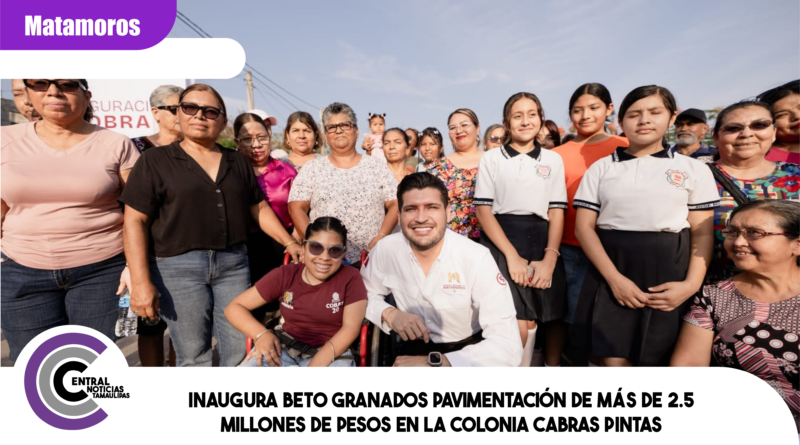 Inaugura Beto Granados pavimentación de más de 2.5 millones de pesos en la colonia Cabras Pintas Inaugura Beto Granados pavimentación de más de 2.5 millones de pesos en la colonia Cabras Pintas