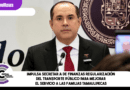 Impulsa Secretaría de Finanzas regularización del transporte público para mejorar el servicio a las familias tamaulipecas