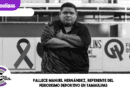 Fallece Manuel Hernández, referente del periodismo deportivo en Tamaulipas