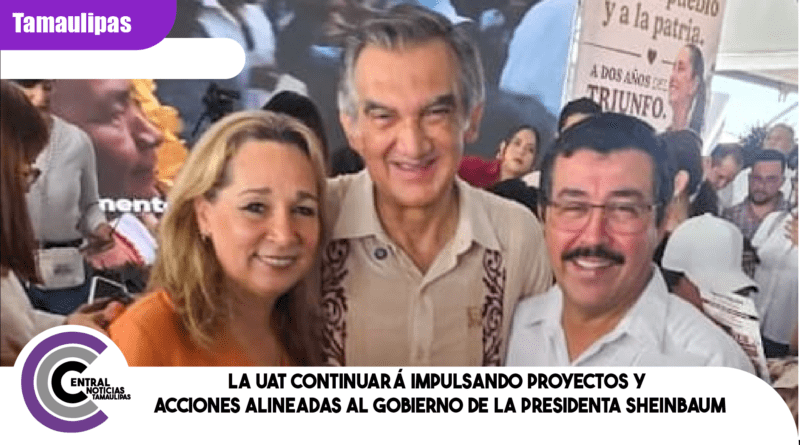 La UAT continuará impulsando proyectos y acciones alineadas al gobierno de la presidenta Sheinbaum