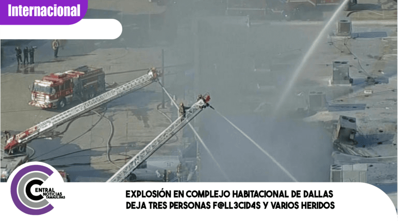Explosión en complejo habitacional de Dallas deja tres personas f@ll3cid4s y varios heridos Explosión en complejo habitacional de Dallas deja tres personas f@ll3cid4s y varios heridos