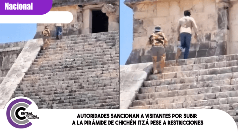 Autoridades sancionan a visitantes por subir a la pirámide de Chichén Itzá pese a restricciones Autoridades sancionan a visitantes por subir a la pirámide de Chichén Itzá pese a restricciones