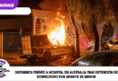 Disturbios frente a hospital en Australia tras detención de sospechoso por muerte de menor