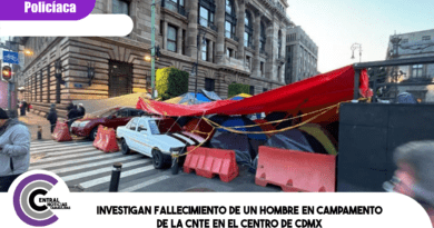 Investigan fallecimiento de un hombre en campamento de la CNTE en el Centro de CDMX