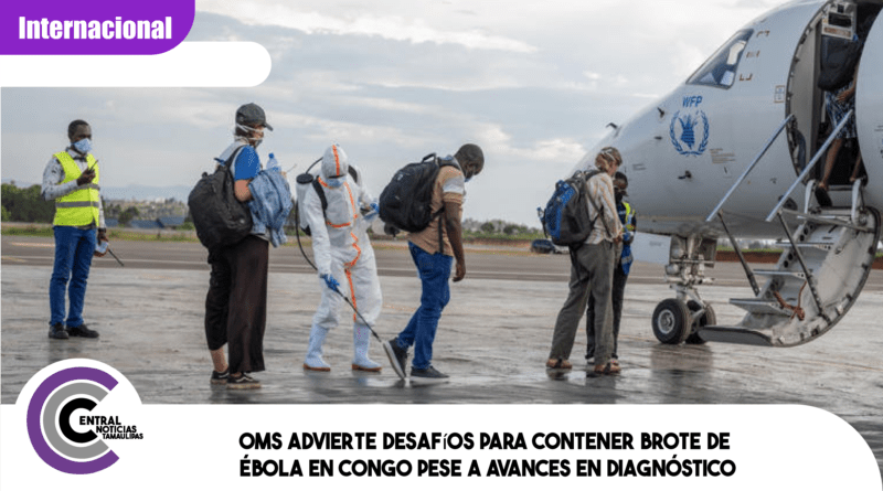 OMS advierte desafíos para contener brote de ébola en Congo pese a avances en diagnóstico