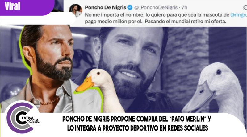 Poncho de Nigris propone compra del “Pato Merlín” y lo integra a proyecto deportivo en redes sociales Poncho de Nigris propone compra del “Pato Merlín” y lo integra a proyecto deportivo en redes sociales
