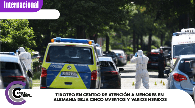 T1r0teo en centro de atención a menores en Alemania deja cinco mv3rtos y varios h3ridos