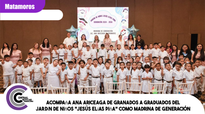 Acompaña Ana Ariceaga de Granados a graduados del Jardín de Niños “Jesús Elías Piña” como madrina de generación Acompaña Ana Ariceaga de Granados a graduados del Jardín de Niños “Jesús Elías Piña” como madrina de generación