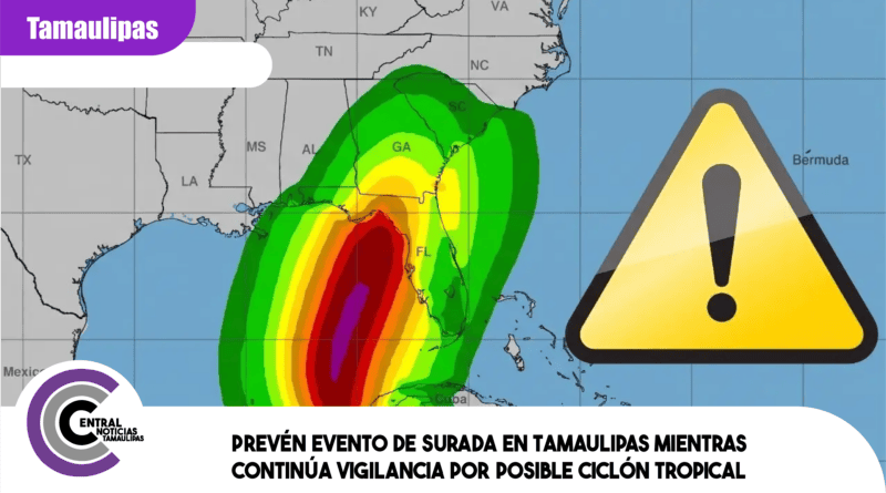 Prevén evento de surada en Tamaulipas mientras continúa vigilancia por posible ciclón tropical Prevén evento de surada en Tamaulipas mientras continúa vigilancia por posible ciclón tropical