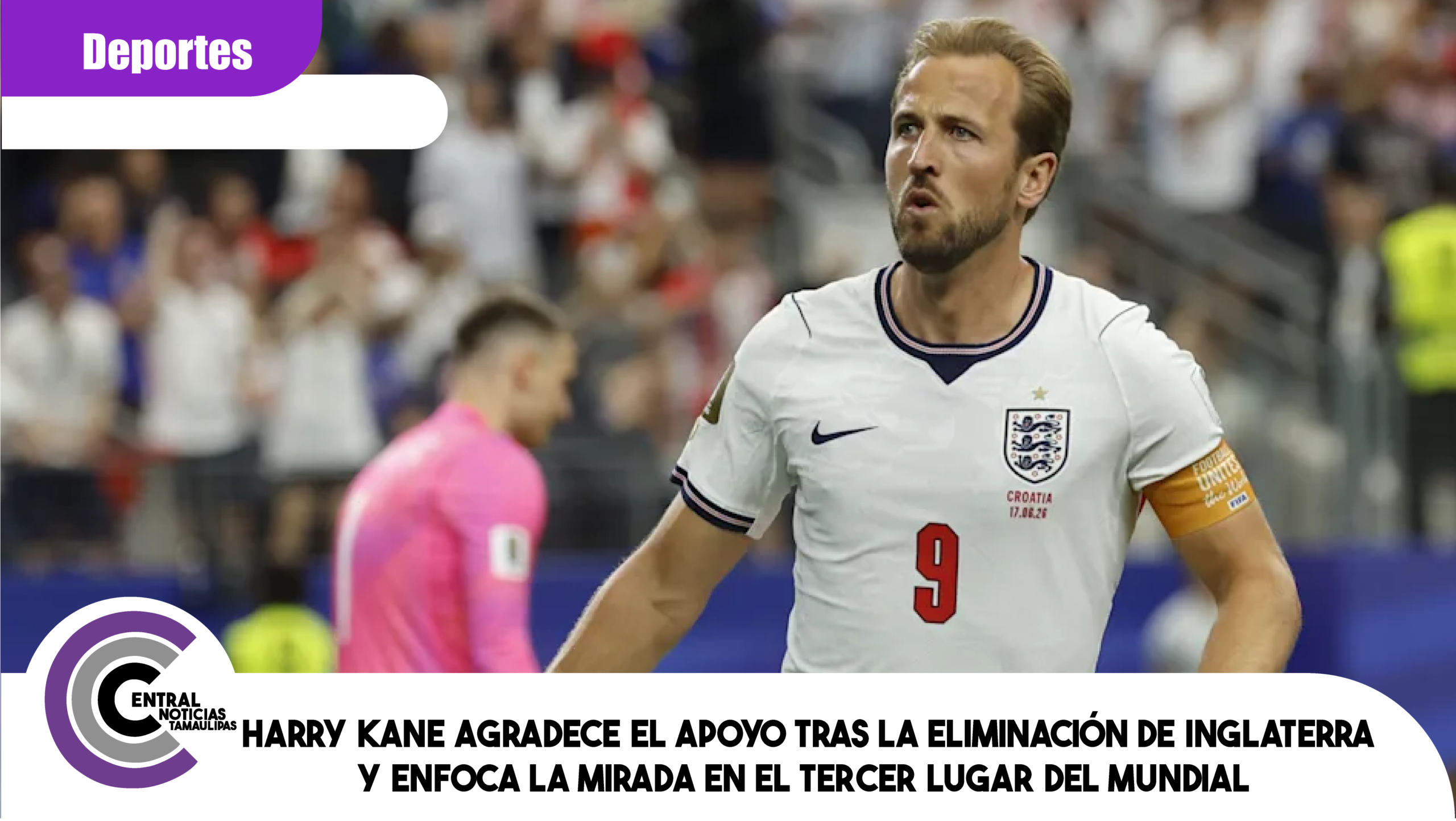 Harry Kane agradece el apoyo tras la eliminación de Inglaterra y enfoca la mirada en el tercer lugar del Mundial