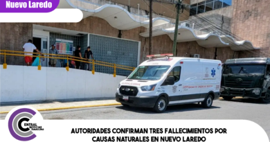 Autoridades confirman tres fallecimientos por causas naturales en Nuevo Laredo