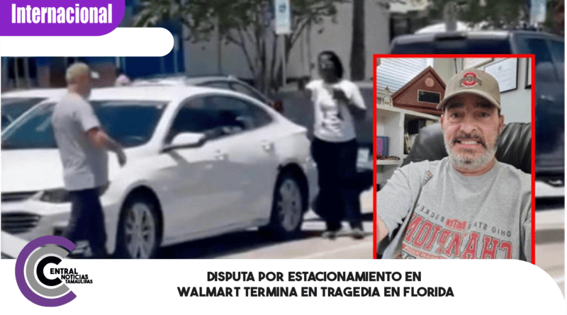 Disputa por estacionamiento en Walmart termina en tragedia en Florida Disputa por estacionamiento en Walmart termina en tragedia en Florida