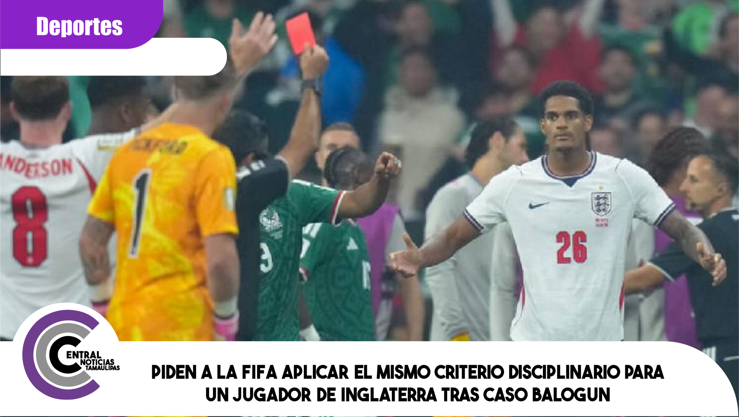 Piden a la FIFA aplicar el mismo criterio disciplinario para un jugador de Inglaterra tras caso Balogun