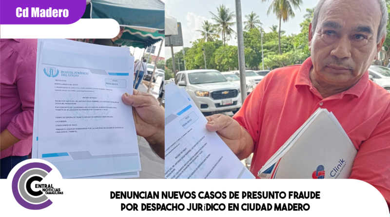 Denuncian nuevos casos de presunto fraude por despacho jurídico en Ciudad Madero
