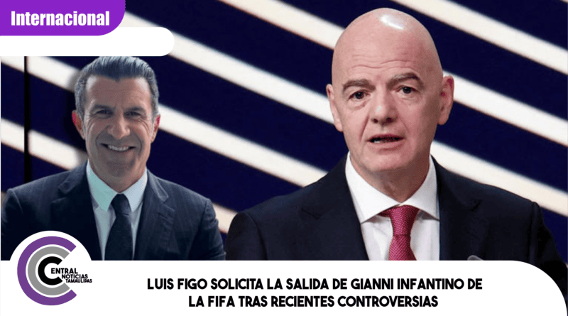 Luis Figo solicita la salida de Gianni Infantino de la FIFA tras recientes controversias Luis Figo solicita la salida de Gianni Infantino de la FIFA tras recientes controversias