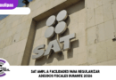 SAT amplía facilidades para regularizar adeudos fiscales durante 2026 SAT amplía facilidades para regularizar adeudos fiscales durante 2026