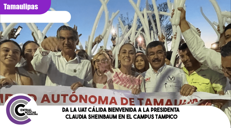 Da la UAT cálida bienvenida a la presidenta Claudia Sheinbaum en el Campus Tampico Da la UAT cálida bienvenida a la presidenta Claudia Sheinbaum en el Campus Tampico
