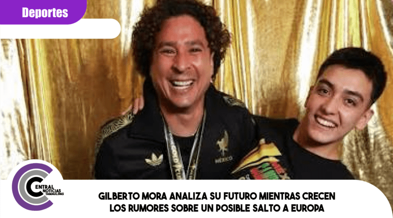 Gilberto Mora analiza su futuro mientras crecen los rumores sobre un posible salto a Europa