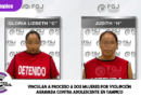 Vinculan a proceso a dos mujeres por violación agravada contra adolescente en Tampico
