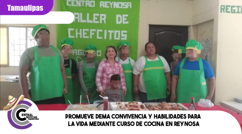 Promueve DEMA convivencia y habilidades para la vida mediante curso de cocina en Reynosa