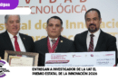 Entregan a investigador de la UAT el Premio Estatal de la Innovación 2026