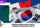 Sheinbaum confirma próxima visita del presidente de Corea del Sur a México Sheinbaum confirma próxima visita del presidente de Corea del Sur a México