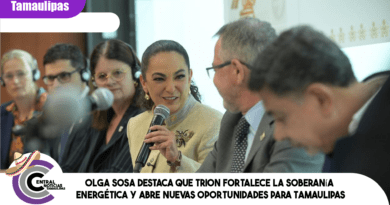 Olga Sosa destaca que Trion fortalece la soberanía energética y abre nuevas oportunidades para Tamaulipas
