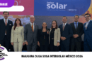 Inaugura Olga Sosa Intersolar México 2026