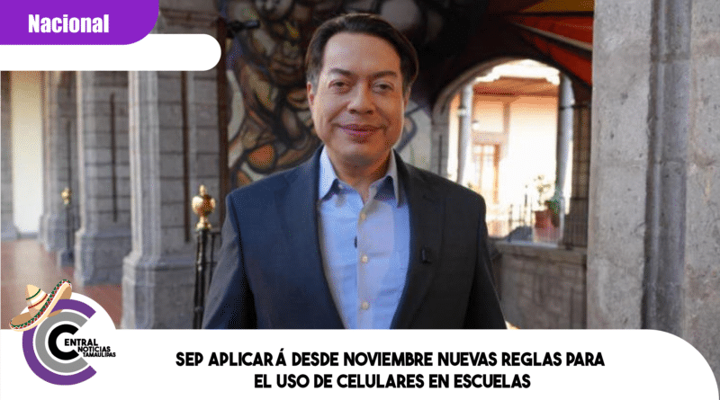 SEP aplicará desde noviembre nuevas reglas para el uso de celulares en escuelas