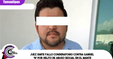 Juez emite fallo condenatorio contra Gabriel ‘N’ por delito de abuso sexual en El Mante
