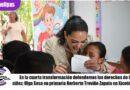En la cuarta transformación defendemos los derechos de la niñez: Olga Sosa en primaria Norberto Treviño Zapata en Xicoténcatl En la cuarta transformación defendemos los derechos de la niñez: Olga Sosa en primaria Norberto Treviño Zapata en Xicoténcatl