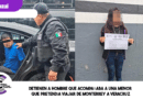 Detienen a hombre que acompañaba a una menor que pretendía viajar de Monterrey a Veracruz