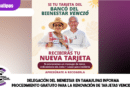 Delegación del Bienestar en Tamaulipas informa procedimiento gratuito para la renovación de tarjetas vencidas Delegación del Bienestar en Tamaulipas informa procedimiento gratuito para la renovación de tarjetas vencidas